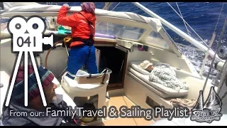Rough Seas and Family Life Aboard – Sailing To Sicily Ep041