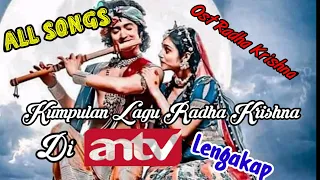 Download Kumpulan Lagu Radha Krishna ANTV || All Songs MP3