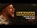 Download Lagu Ramadan | Maher Zain | English Version | Official  Vocals