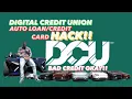 DCU AUTO LOAN CREDIT CARD HACK with ONLY 1 HARD INQUIRY