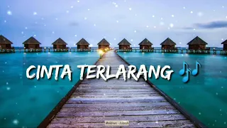 Download SESUNGGUHNYA KASIH SAYANGKU TIADA BATAS || CINTA TERLARANG COVER LIRYCS MAULANA ARDIANSYAH MP3