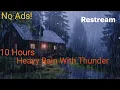 Download Lagu 🔴Sleep Instantly with Heavy Rain \u0026 Thunder Sound-Relax and Sleep with nature #rain #how #Sleep