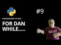 Tutorial Python Perulangan For While