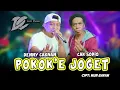 Download Lagu DENNY CAKNAN FT CAK SODIQ - POKOKE JOGET (OFFICIAL LIVE MUSIC) - DC MUSIK