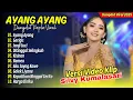 Download Lagu Silvy Kumalasari - AYANG AYANG - GERIGIS | Duh Dewo Dewaning Asmoro | DANGDUT KOPLO TERPOPULER 2025