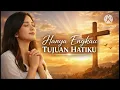 Lagu Hanya Engkau Tujuan Hatiku - Fifin Priskila (Official Music Video) | Lagu Rohani Terbaru 2026