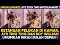 BIKIN FANS BAPER !! AYU TING TING \u0026 BOY WILLIAM MAKIN LENGKET, TIBA-TIBA UMUMKAN NIKAH