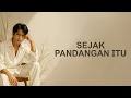 Download Lagu Benny Resvati - Sejak Pandangan Itu (Lyrics)