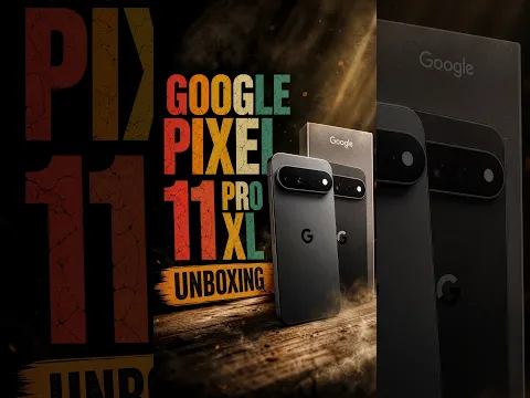 Google Pixel 11 Pro XL Unboxing — Tensor G6, 512GB Storage & First Impressions