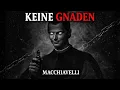 Lagu 8 Lektionen von Machiavelli, die dich gefährlich intelligent machen