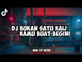Download Lagu DJ BUKAN SATU KALI KAMU BUAT BEGINI SLOW BASS - VIRAL TIKTOK TERBARU 2021 by ZHARIF PROJECT
