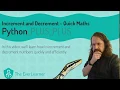Increment and decrement values in Python