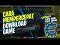 Download Lagu Cara mempercepat download di pc
