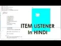 ITEM LISTENER in java in hndi LISTENERS event handling LearningStrome Academy