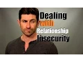 Download Lagu Dealing With Relationship Insecurity | 10 Tips To Handle Insecurity