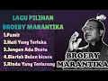Lagu LAGU PILIHAN TERBAIK BROERY MARANTIKA LAGU KENANGAN LAGU NOSTALGIA LAGU LAWAS 