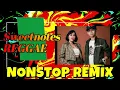 Download Lagu SWEETNOTES | DISCO REGGAE | NONSTOP REMIX