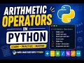 Python Arithmetic Operators Addition Subtraction Multiplication More