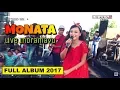 Download Lagu FULL ALBUM Monata Terbaru Live Indramayu 2017 siang