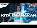 Download Lagu DJ KITA USAHAKAN LAGI FULL BASS PARTY REAGGE HOREG MENGKANE || VIRAL TIKTOK