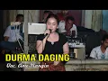 Download Lagu DURMA DAGING