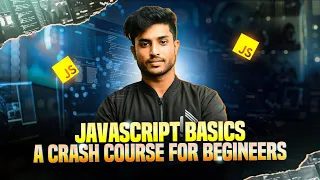Learn JavaScript Fast Complete Bangla Crash Course for Beginners Bangla Javascript course