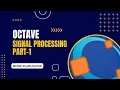 4 Octave - Signal Processing