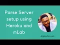 Parse Server set up using Heroku