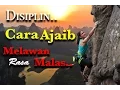 Download Lagu Motivasi Hidup Sukses - Cara Saya Melawan Malas \u0026 Disiplin yang AMPUH!