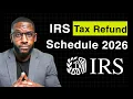 2026 Tax Refund Dates IRS Announces When to Expect Your Refund Where s my refund