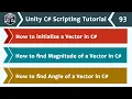 Find Vector Magnitude Angle in C - Unity C Scripting Tutorial 93