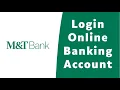 How to Login MandT Online Banking Sign On mtb com - M T Bank