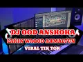 Download Lagu DJ QOD ANSHOHA VIRAL TIK TOk MP3