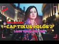 Download Lagu CAP TIKUS POLOS 2‼️URH MUSIC // Lagu Acara Viral terbaru 🎼🎌