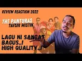 Download Lagu The Panturas - Tafsir Mistik (Review \u0026 Reaction 2022)