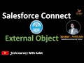 Part 1 - Salesforce Connect External Object External Object Relationship