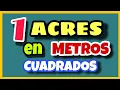 Cuantos METROS CUADRADOS tiene un ACRE ac m