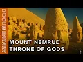 NEMRUT: Tanrıların Tahtı I Belgesel