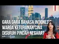 Kacau Besar! Cuma Karena Bahasa Indonesia, Netizen Malaysia Suruh Warga Keturunan Cina Pindah Negara