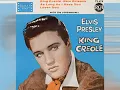 Download Lagu Elvis Presley - King Creole [mono stereo remaster]