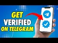 How to Get Verified On Telegram