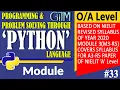 33 Chapter - 8 Module in Python O Level GIITM