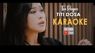 tri puspa titi dosa karaoke 
