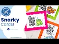 Whimsy Stamps A little Snarky Cards
