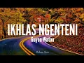Lagu GUYON WATON COVER - IKHLAS NGENTENI (LIRIK)