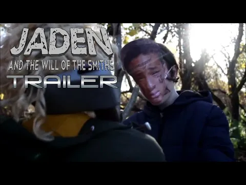 Jaden and the Will of the Smiths Trailer