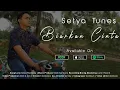 Download Lagu Setya Tunes - Biarkan Cinta (Official Music Video)