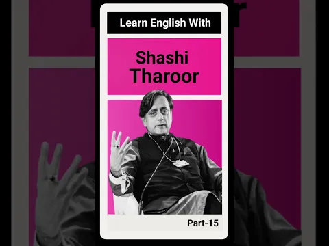 Learn English With Shashi Tharoor
