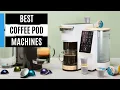 Download Lagu Best Coffee Pod Machines in 2025