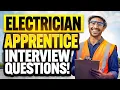 ELECTRICIAN APPRENTICESHIP Interview Questions ANSWERS How to PASS an Electrician INTERVIEW